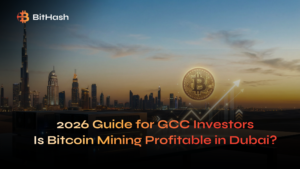 Is Bitcoin Mining Profitable in Dubai? A 2026 Guide for GCC Investors