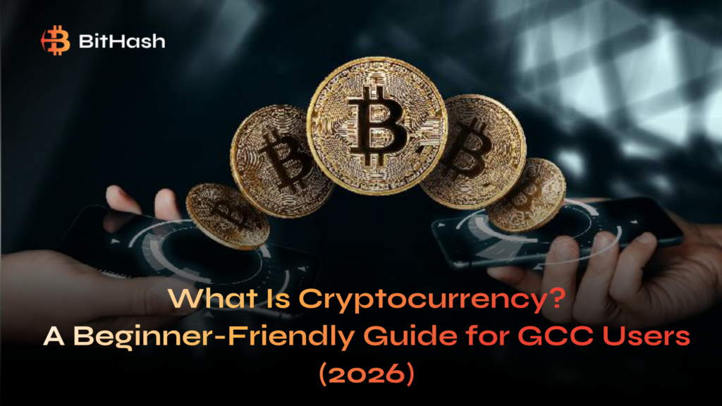What Is Cryptocurrency? A Beginner-Friendly Guide for GCC Users (2026)