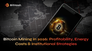 Bitcoin Mining in 2026: Profitability, Energy Costs & Institutional Strategies