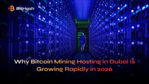 Why Bitcoin Mining Hosting in Dubai Is Growing Rapidly in 2026