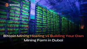Bitcoin Mining Hosting vs Building Your Own Mining Farm in Dubai: Which Option Makes More Sense in 2026?